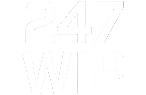 247 WIP